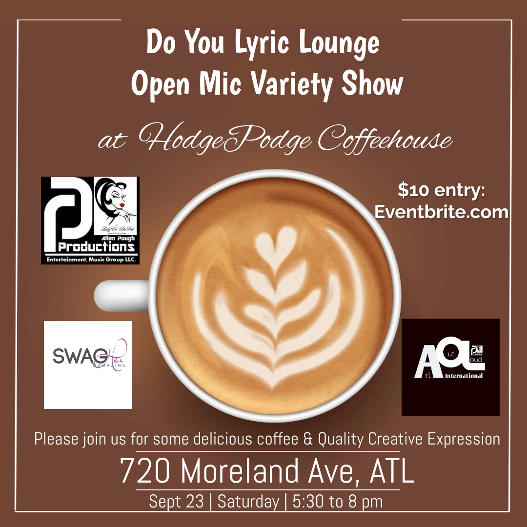 Poetry Atlanta Unleashed: Do You Lyric Lounge at Hodgepodge Coffeehouse