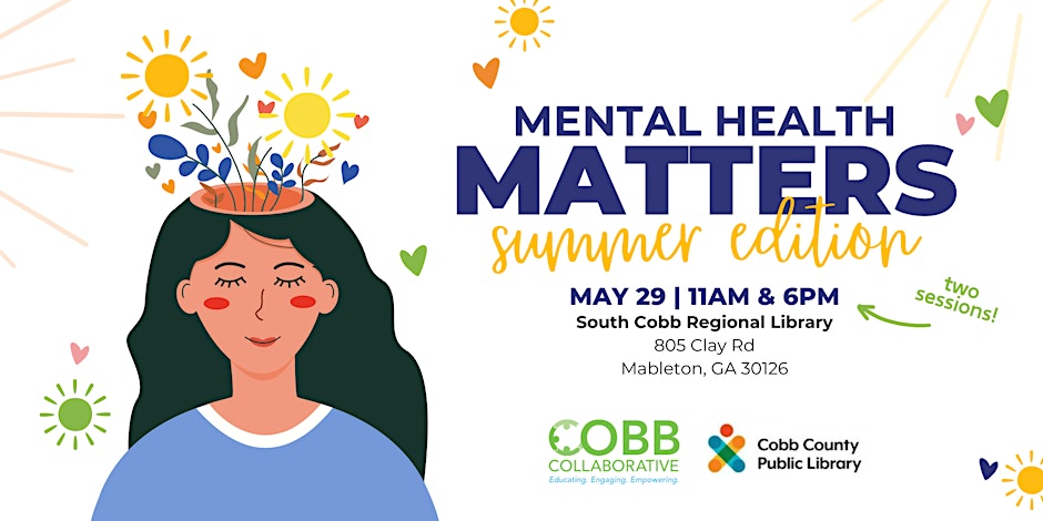 Mental Health Matters: Summer Edition