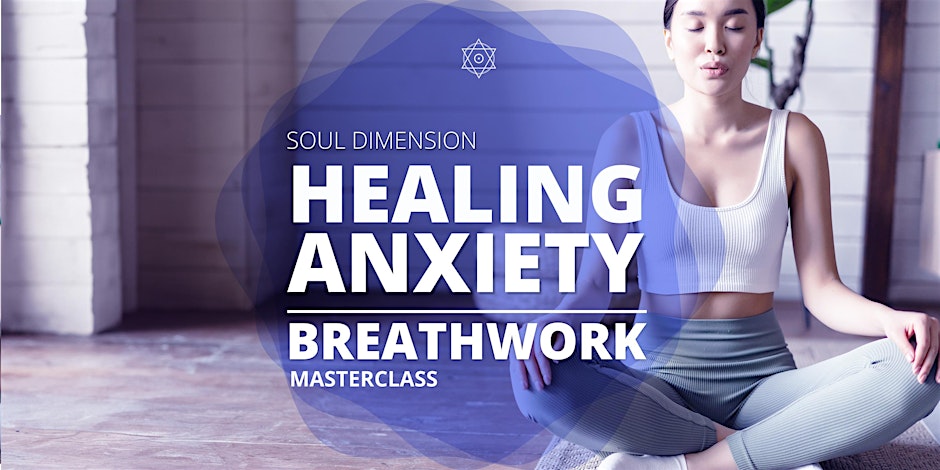 Healing Anxiety | Breathwork Masterclass - Stone Mountain