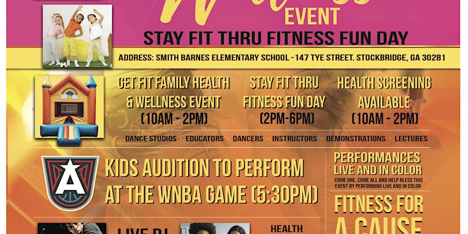 Get Fit Family Health & Wellness/Stay Fit Thru Fitness Fun Day...