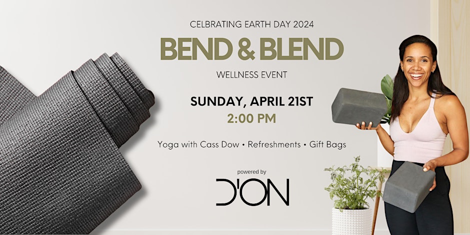 "Bend & Blend" Yoga Event - Powered by D'on Cosmetics
