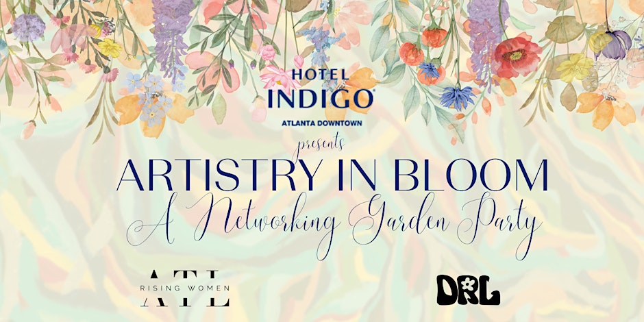 Artistry in Bloom: A Networking Garden Party
