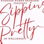 Sipping Pretty in Wellness