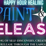 HAPPY HOUR HEALING PAINT & RELEASE