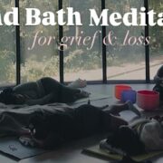 Sound Bath Meditation for Grief & Loss