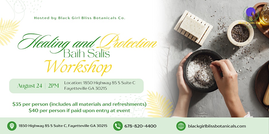 Healing and Protection Bath Salts Workshop