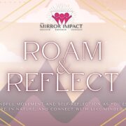 Roam & Reflect - Mindful Hiking Excursions