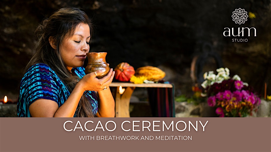 Awakening Love: Cacao Ceremony with Heart-opening Breathwork and Meditation