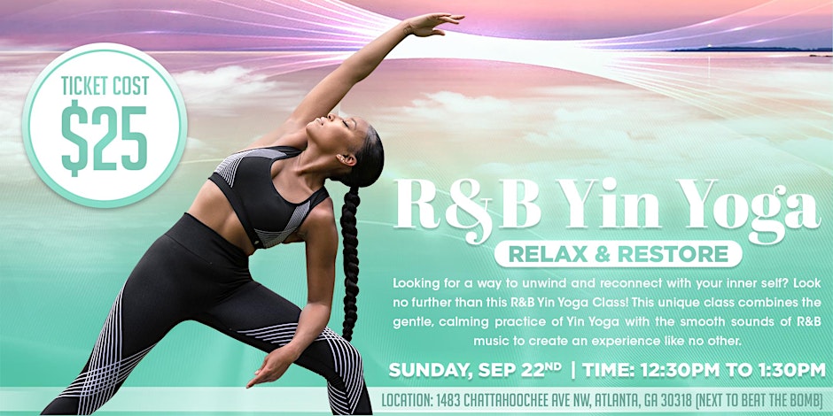 R&B Yin Yoga - Relax & Restore