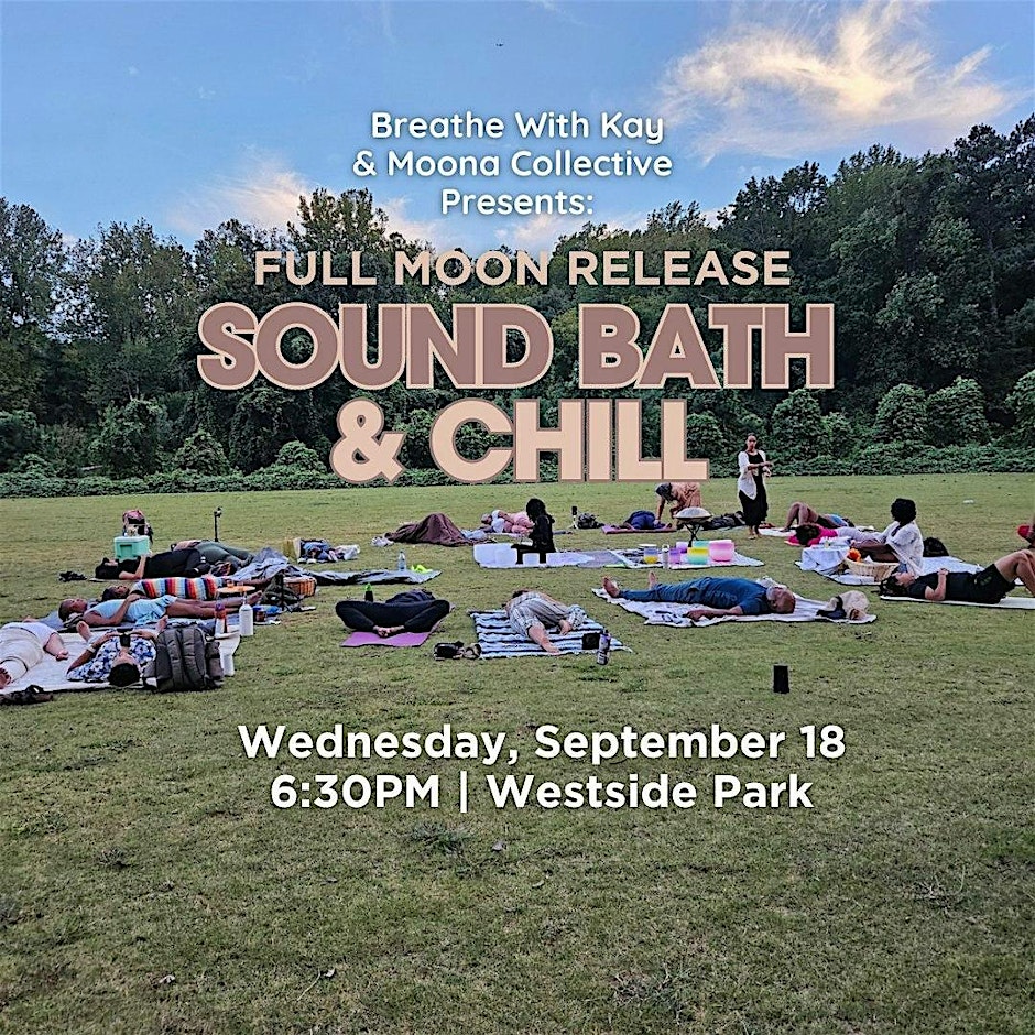 Sound Bath & Chill