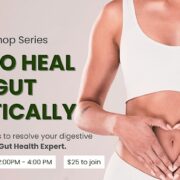 HOW TO HEAL YOUR GUT HOLISTICALLY