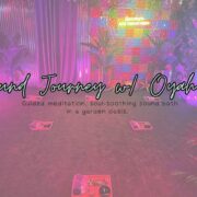 Sound Journey with Oyah
