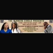 The Winners Circle presents the Physiology of Relaxation