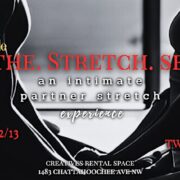 Breathe. Stretch. Seduce.